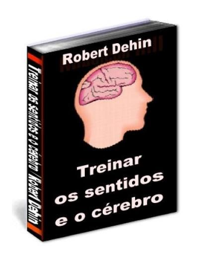 Treinar os Sentidos e o Cerebro